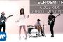 Echosmith - Cool Kids [Official Music Video]