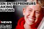 Teen Millionaires | The kids running successful businesses who say you can too